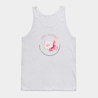 Give Thanks Watercolor Floral Flower Design Tank Top